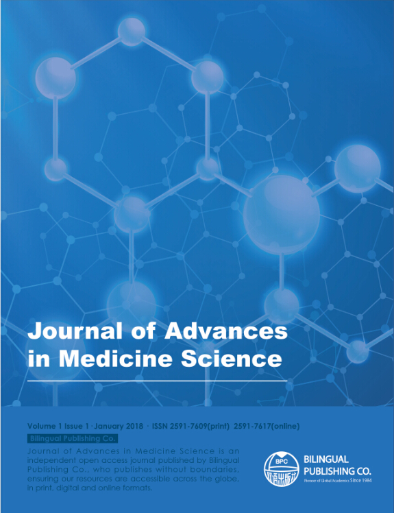 医学科学进展杂志   Journal of Advances in Medicine Science期刊封面